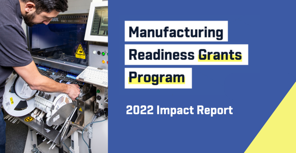Data confirm significant impact of Manufacturing Readiness Grants program on company growth
